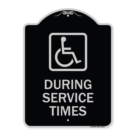 Signmission During Service Times With Graphic Heavy-Gauge Aluminum Architectural Sign, 24" x 18", BS-1824-24119 A-DES-BS-1824-24119